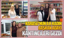Karasu’nun ilk kadın başkan adayı kantincileri gezdi
