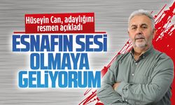 Hüseyin Can, Esnaf Odası Başkanlığı’na adaylığını resmen açıkladı