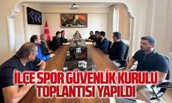 İlçe spor güvenlik kurulu toplantısı yapıldı