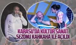 Karasu’da kültür sanat sezonu kahkaha ile açıldı