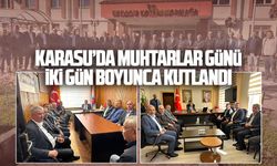 Karasu’da Muhtarlar Günü iki gün boyunca kutlandı