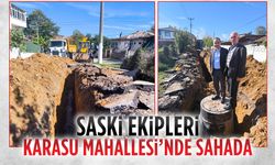 SASKİ ekipleri Karasu Mahallesi’nde sahada