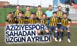 Aziziyespor sahadan üzgün ayrıldı