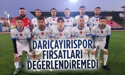 Darıçayırıspor fırsatları değerlendiremedi