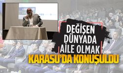 Karasu’da, değişen dünyada aile olmak konulu seminer düzenlendi