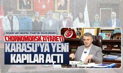 Chornomorsk ziyareti Karasu’ya yeni kapılar açtı