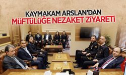 Kaymakam Arslan’dan İlçe Müftülüğüne Nezaket Ziyareti