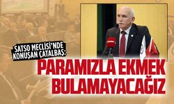 Mehmet Çatalbaş, SATSO Meclisi’nde Karasu’nun sorunlarını konuştu