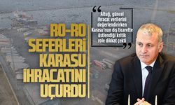 Ro-Ro seferleri Karasu ihracatını uçurdu