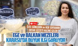 Sofraların ortak lezzeti Ege ve Balkan mezeleri Karasu’da ilgi görüyor