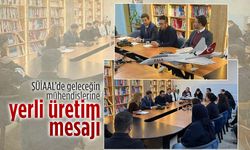 ŞÜİAAL'de yerli ve milli üretimin önemi anlatıldı