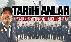 Karasulu gaziler, 51 yıl sonra Kıbrıs’ta