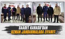 Saadet Karasu’dan, uzman jandarmalara ziyaret