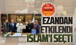 Rus vatandaşı Karasu’da Müslüman oldu