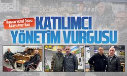 Karasu Esnaf Odası Adayı Ayar’dan katılımcı yönetim vurgusu