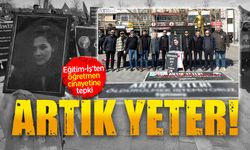 Eğitim-İş’ten öğretmen cinayetine tepki