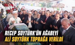 Recep Soytürk’ün ağabeyi Ali Soytürk toprağa verildi