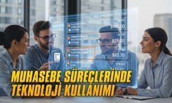 Muhasebe süreçlerinde teknoloji kullanımı