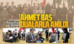 Şehit Ahmet Baş, şehadetinin 8.yılında dualarla anıldı