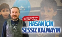 DMD hastası Hasan için Ali Erdoğan’dan çağrı