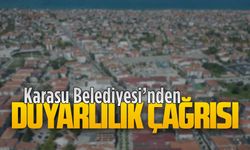Karasu Belediyesi’nden duyarlılık çağrısı