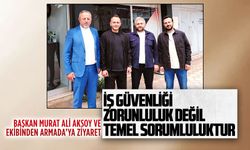 Saadet Partisi İlçe Başkanı Murat Ali Aksoy ve ekibinden Armada’ya ziyaret