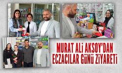 Murat Ali Aksoy’dan Eczacılar Günü ziyareti