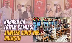 Karasu’da eğitim camiası Anneler Günü’nde buluştu
