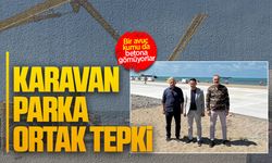 Karavan parkta yapılan beton çalışmasına üç partiden ortak çıkış
