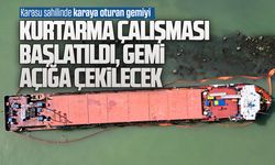 Karasu’da karaya oturan gemiyi kurtarma çalışması başladı
