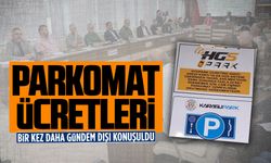 Parkomat ücretleri bir kez daha gündem dışı konuşuldu