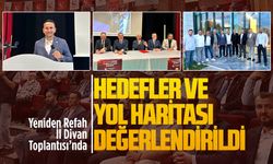 Yeniden Refah Sakarya teşkilatları il divan toplantısında buluştu