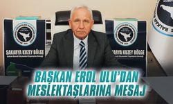 Başkan Erol Ulu’dan meslektaşlarına mesaj
