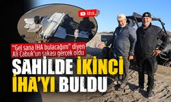 Drone Bulan Adam Ali Çabuk, ikinci kez drone buldu