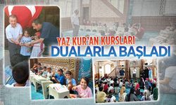 Yaz Kur'an Kursları dualarla başladı