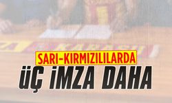 Sarı-kırmızılılarda üç imza daha