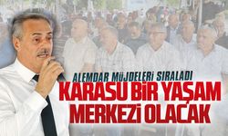 Başkan Yusuf Alemdar, Karasu için müjdeleri sıraladı