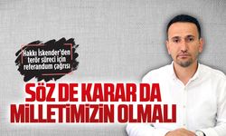 Hakkı İskender’den terör süreci için referandum çağrısı