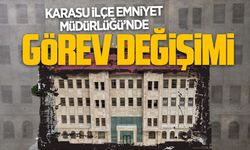 Karasu İlçe Emniyet Müdürlüğü’nde görev değişikliği
