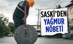 SASKİ’den yağmur nöbeti