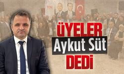 Üyeler “Aykut Süt” dedi