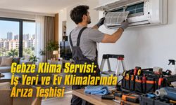 Gebze Klima Servisi: İş Yeri ve Ev Klimalarında Arıza Teşhisi
