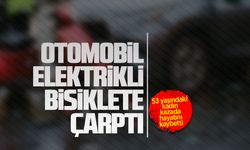 Otomobil elektrikli bisiklete çarptı: 1 ölü