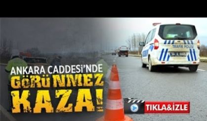 Ankara Caddesi'nde görünmez kaza