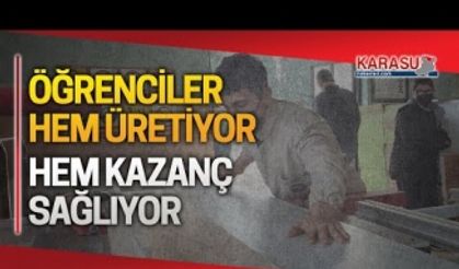 Meslek lisesi öğrencileri hem üretiyor hem kazanç sağlıyor