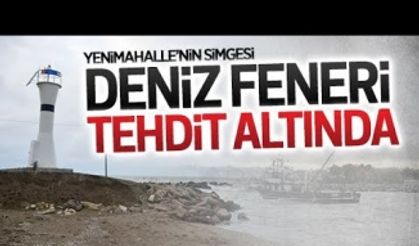 Yenimahalle deniz feneri dalgaların tehdidi altında