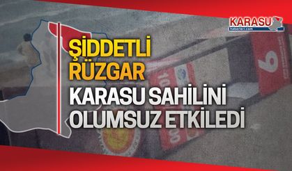 Karasu sahili, şiddetli rüzgardan etkilendi