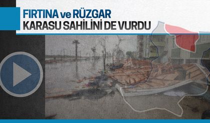 Fırtına, Karasu sahilini de vurdu