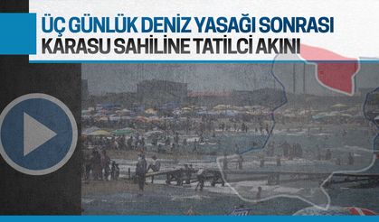 Üç günlük deniz yasağı sonrası Karasu sahiline ziyaretçi akını