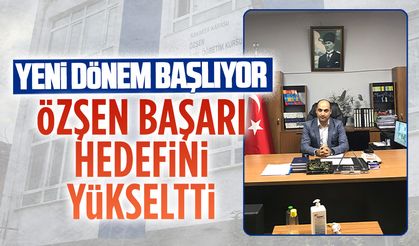 Özşen Özel Öğretim Kursu’nda yeni dönem başlıyor
